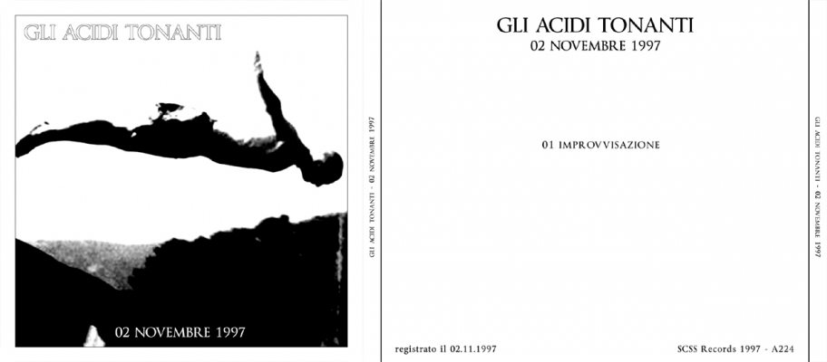 a224 gli acidi tonanti: 02 novembre 1997 1997 a224 gli acidi tonanti: 02 novembre 1997 1997